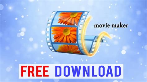 1, XP, Vista, 10. . Movie maker free download